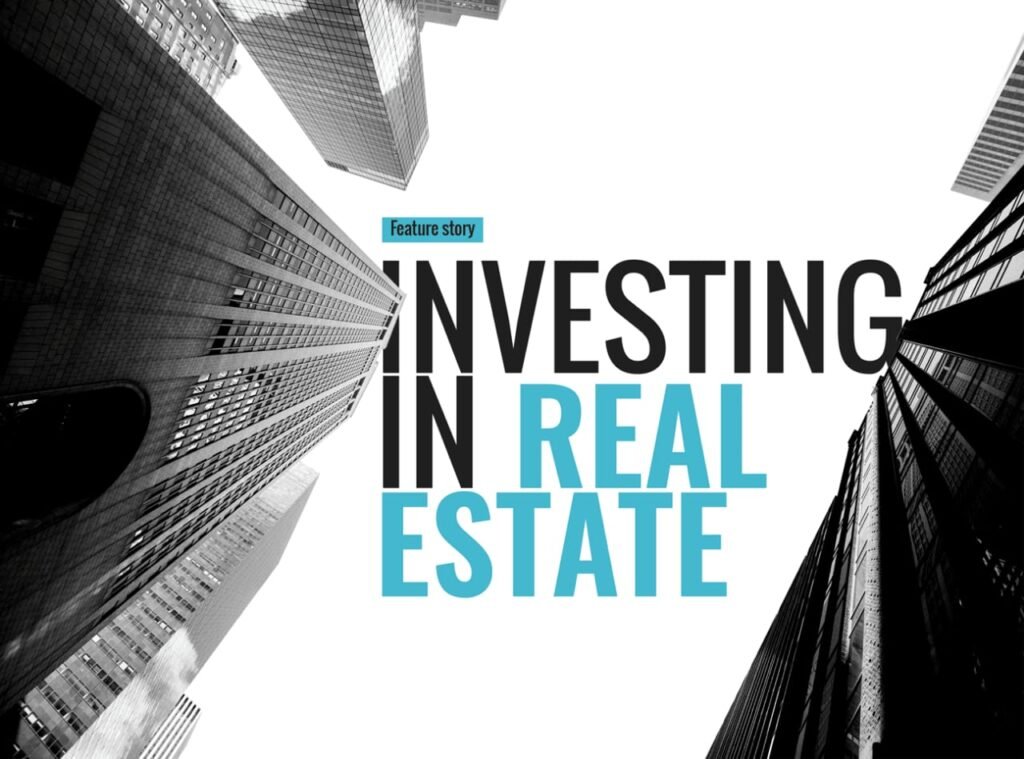 Investing in Real Estate